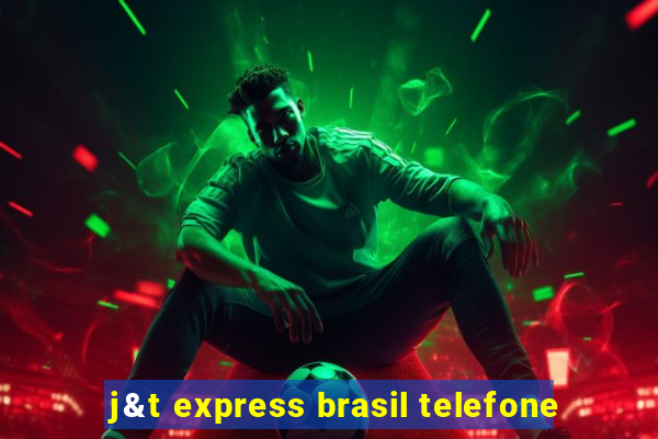 j&t express brasil telefone